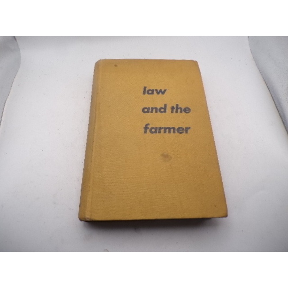 Law and the Farmer Jacob H Beuscher 1956 Second Edition Hardcover Springer Law
